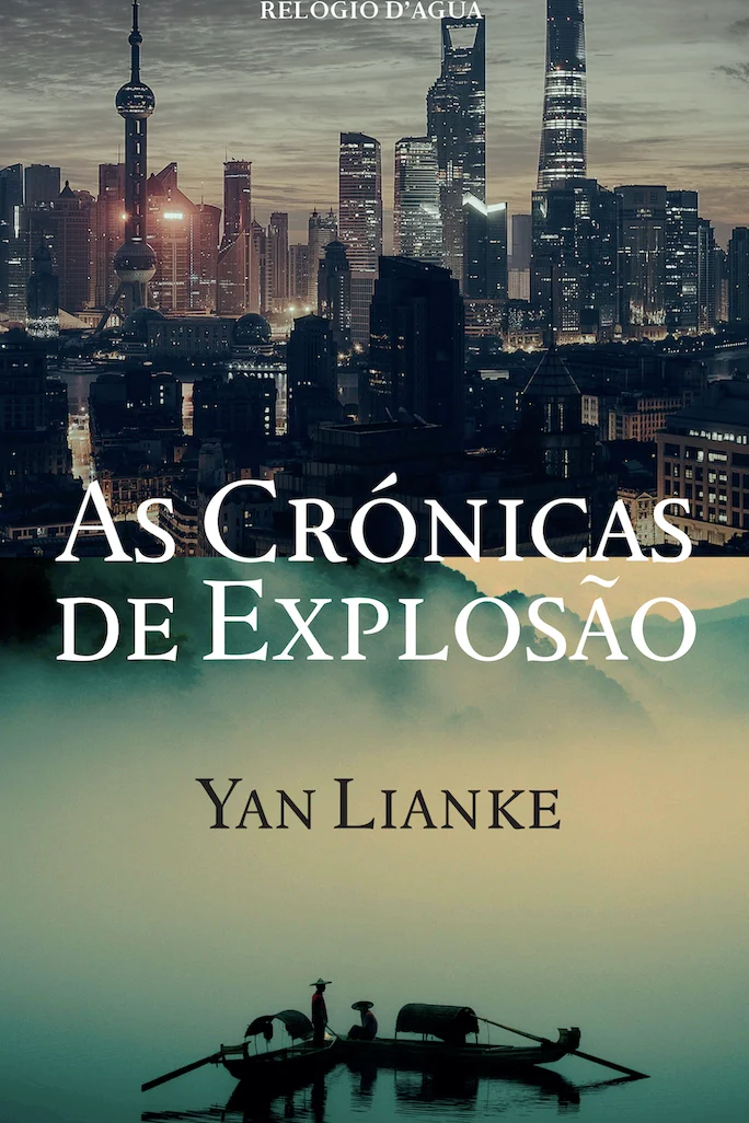 Capa de As Crónicas de Explosão, de Yan Lianke
